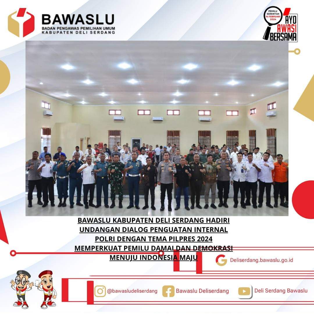 Bawaslu Deli Serdang Ikuti Dialog Penguatan Internal Polri